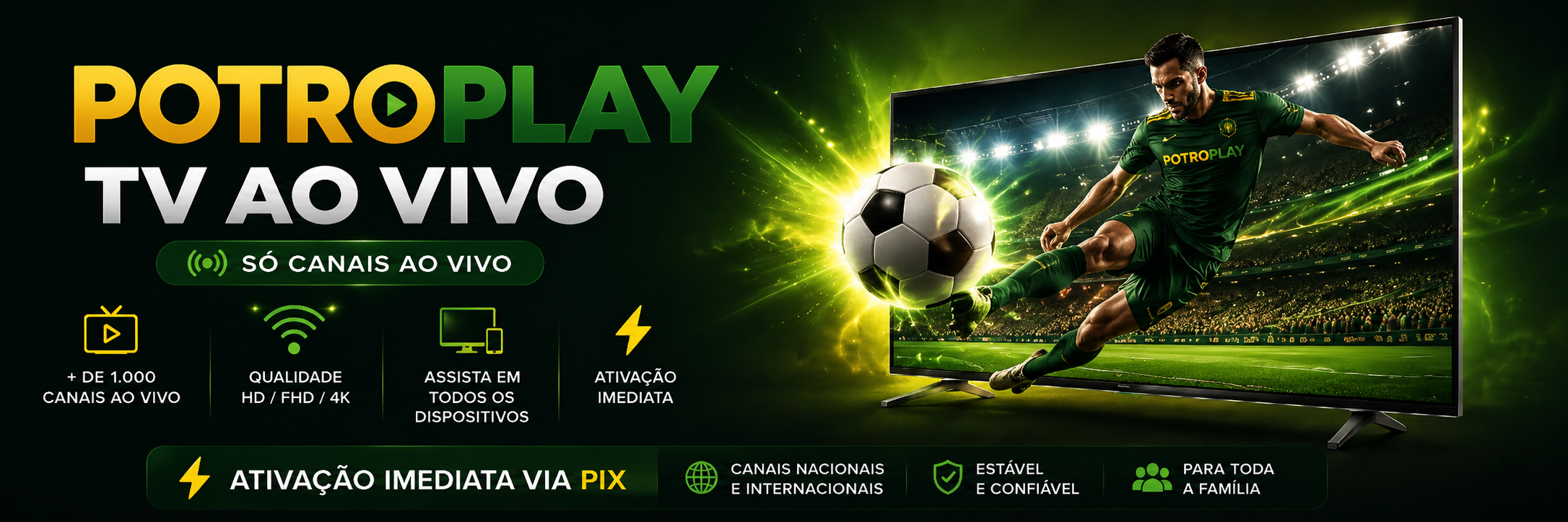Recarga PotroPlay Brasil para TV online e futebol ao vivo