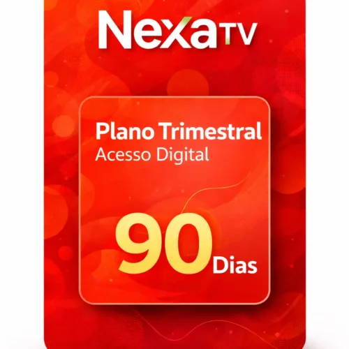 Recarga NaxaTV Trimestral Recarga NaxaTV 90 dias - Plano Trimestral de Streaming
