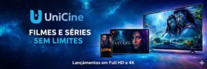 UniCine no Brasil para filmes e séries